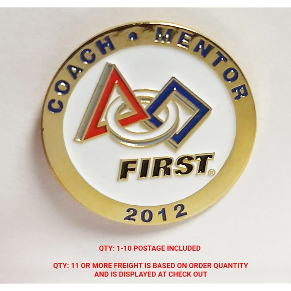 2012 FIRST Coach Mentor Lapel Pin *WHILE SUPPLIES LAST*